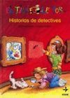 HISTORIAS DE DETECTIVES