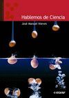 HABLEMOS DE CIENCIA