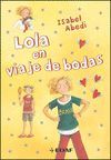 LOLA EN VIAJE DE BODAS