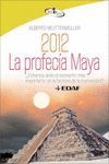 2012 LA PROFECÍA MAYA