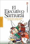 EL EJECUTIVO SAMURAI