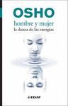 HOMBRE Y MUJER. LA DANZA DE LAS ENERGIAS