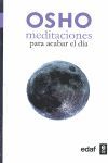 MEDITACIONES PARA ACABAR EL DIA