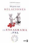 MEJORA TUS RELACIONES CON ENEAGRAMA Y PNL