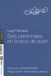 SEIS PERSONAJES EN BUSCA DE AUTOR