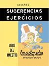 SUGERENCIAS Y EJERCICIOS. EL LIBRO DEL MAESTRO