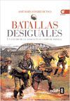 BATALLAS DESIGUALES