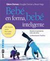 BEBE EN FORMA BEBE INTELIGENTE