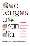 QUE TENGAS UN GRAN DIA