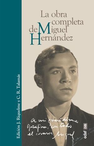 LA OBRA COMPLETA DE MIGUEL HERNÁNDEZ