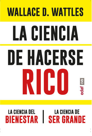 CIENCIA DE HACERSE RICO. LA