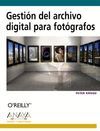 GESTIÓN DEL ARCHIVO DIGITAL PARA FOTÓGRAFOS