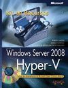 WINDOWS SERVER 2008. HYPER-V. KIT DE RECURSOS