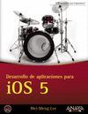 DESARROLLO DE APLICACIONES PARA IOS 5