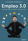 EMPLEO 3.0. ENCUENTRA TRABAJO CON LAS REDES SOCIALES