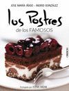 LOS POSTRES DE LOS FAMOSOS