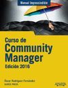CURSO DE COMMUNITY MANAGER. EDICIÓN 2016
