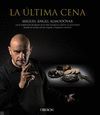 LA ÚLTIMA CENA. HISTORIA, ARTE Y GASTRONOMÍA