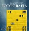 LA MAGIA DE LA FOTOGRAFÍA