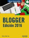 BLOGGER. EDICIÓN 2016