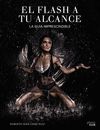EL FLASH A TU ALCANCE. LA GUÍA IMPRESCINDIBLE