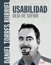 USABILIDAD. DEJA DE SUFRIR