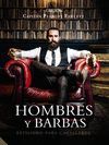 HOMBRES Y BARBAS