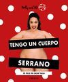 TENGO UN CUERPO SERRANO