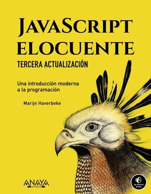 JAVASCRIPT ELOCUENTE:UNA INTRODUCCION MODERNA PROGRAMACION