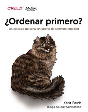 ORDENAR PRIMERO? UN EJERCICIO PERSONAL DE DISEÑO EMPIRICO DE SOFTWARE