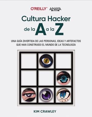 CULTURA HACKER DE LA A A LA Z