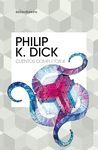 CUENTOS COMPLETOS IV (PHILIP K. DICK )