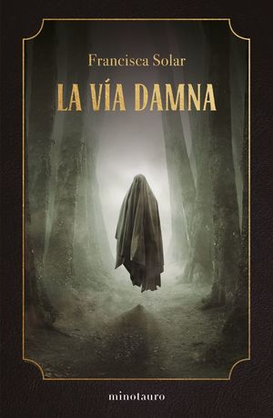 LA VÍA DAMNA