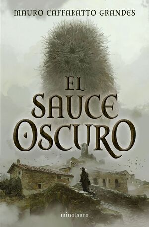 EL SAUCE OSCURO