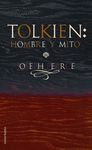 TOLKIEN: HOMBRE Y MITO