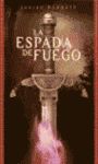 LA ESPADA DE FUEGO