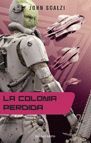 LA COLONIA PERDIDA