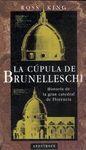 LA CÚPULA DE BRUNELLESCHI