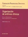 ORGANIZACIÓN DE ARCHIVOS CLÍNICOS