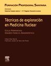 TÉCNICAS DE EXPLORACIÓN EN MEDICINA NUCLEAR