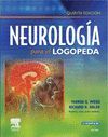 NEUROLOGÍA PARA EL LOGOPEDA (INCLUYE EVOLVE)