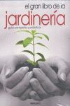 EL GRAN LIBRO DE LA JARDINERIA