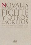 ESTUDIOS SOBRE FICHTE Y OTROS ESCRITOS