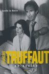 FRANÇOIS TRUFFAUT EN ACCIÓN