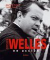 ORSON WELLES EN ACCIÓN