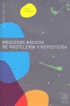 PROCESOS BASICOS PASTEL.REPOSTERIA CF 10