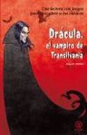 DRACULA, EL VAMPIRO DE TRANSILVANIA