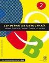 CUADERNO DE ORTOGRAFIA 2