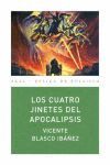 LOS CUATRO JINETES DEL APOCALIPSIS