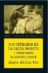 CRIMENES DE LA CALLE MORGUE Y OTROS CASOS DE AUGUSTE DUPIN